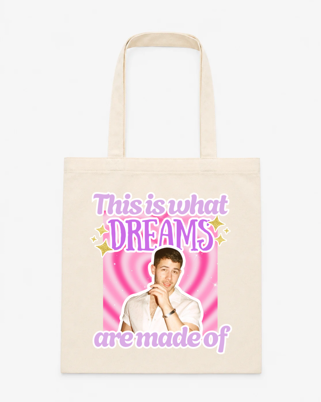 Dreams Are Made Of Jonas Brothers Tote Bag