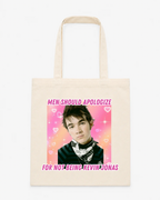 Men Should Apologize Tote Bag